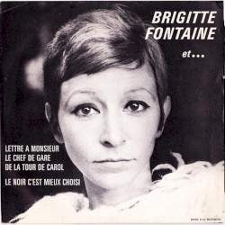 Brigitte Fontaine et...