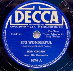 It's Wonderful / Just Strolling