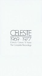 Celeste 1969·1977: The Complete Recordings