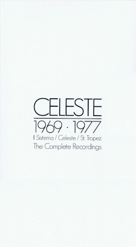 Celeste 1969·1977: The Complete Recordings