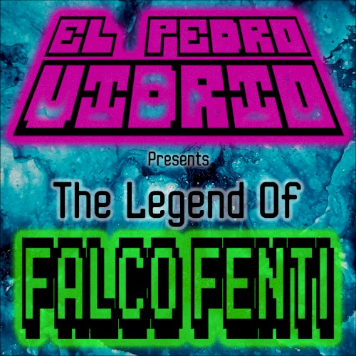 The Legend of Falcto Fenti