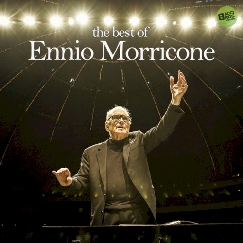 The Best of Ennio Morricone