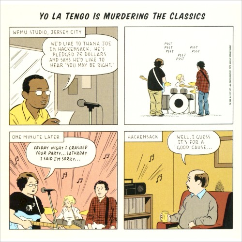 Yo La Tengo Is Murdering the Classics