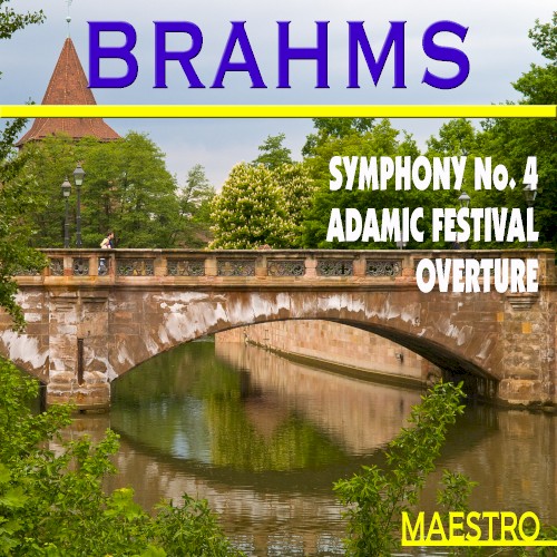 Symphony no. 4 / Academic Festival Overture