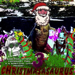 Christmasasaurus Vol. 3