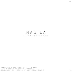 Nagila (Live Session)