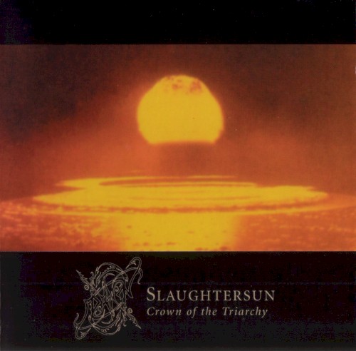 Slaughtersun (Crown of the Triarchy)