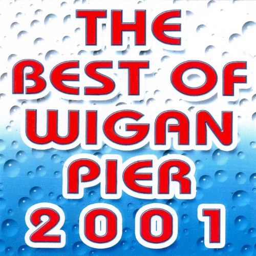 The Best of Wigan Pier 2001