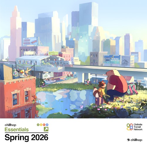 Chillhop Essentials: Spring 2026