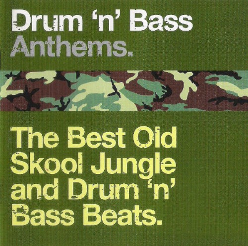 Drum 'n Bass Anthems