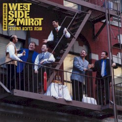 West Side Z'mirot