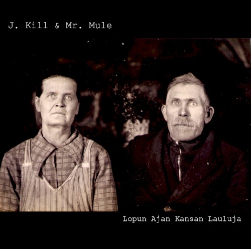 Lopun ajan kansan lauluja