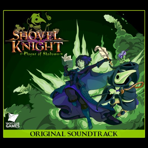 Shovel Knight: Plague of Shadows: Original Soundtrack