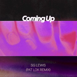 Coming Up (Pat Lok remix)