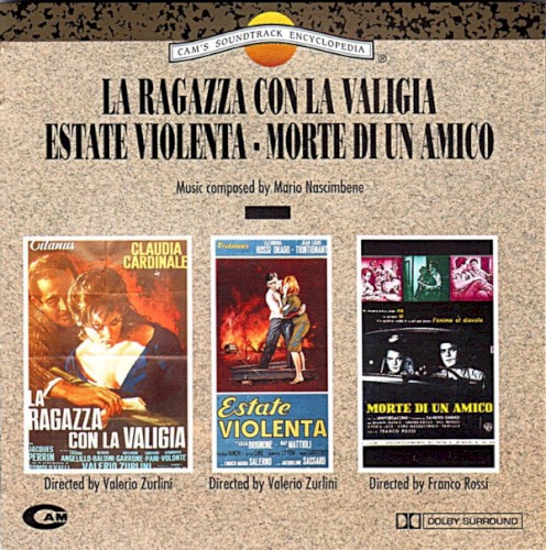 La ragazza con la valigia / Estate violenta / Morte di un amico