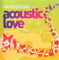 Acoustic Love, Volume 2