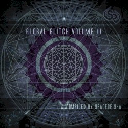 Global Glitch Vol. II