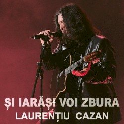 Si Iarasi Voi Zbura