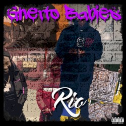 Ghetto Babies