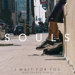 I Wait for You (Ben Pearce remix)