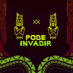 Pode Invadir