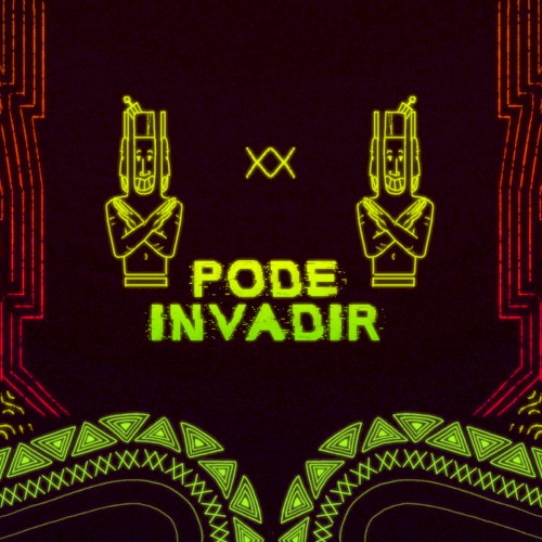 Pode Invadir