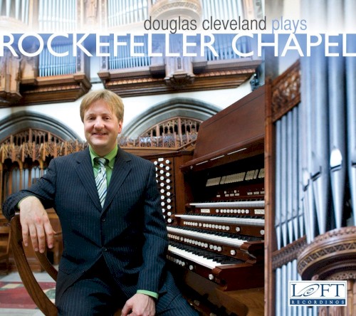 Doug Cleveland plays at Rockefeller Chapel