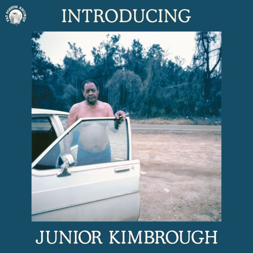 Introducing Junior Kimbrough
