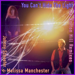 You Can’t Hide the Light (The Bolton Hill Remixes)