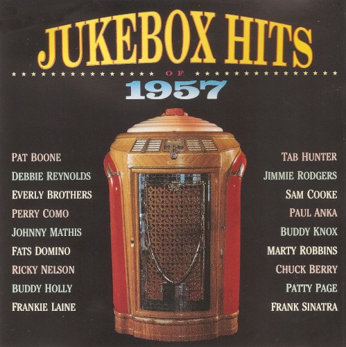Jukebox Hits of 1957, Volume 1