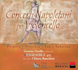 Concerti Napoletani per Violoncello