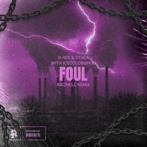 Foul (RAIZHELL Remix)
