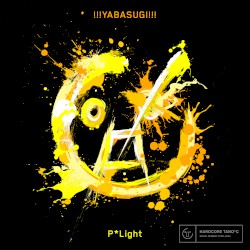 !!!YABASUGI!!!
