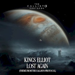 Lost Again (Theme From The Callisto Protocol)