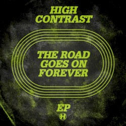 The Road Goes on Forever