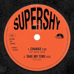 Change / Take My Time