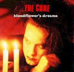 Bloodflower’s Dreams