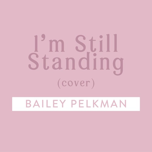 I’m Still Standing