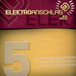 Elektroanschlag, Volume 5: Elektroanschlag № 10