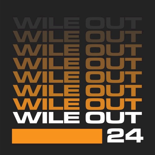 Wile Out 24