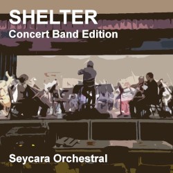 Shelter (Concert Band Edition)
