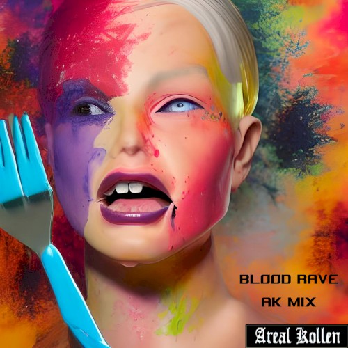 Blood Rave AK Mix