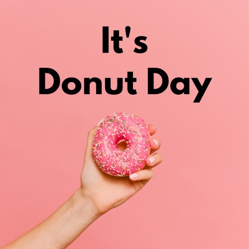It’s Donut Day