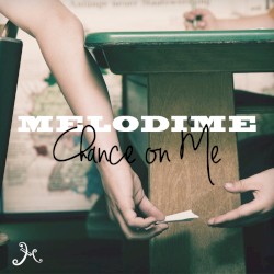 Chance on Me