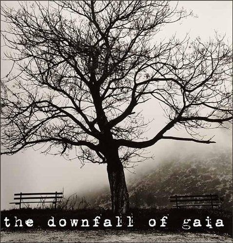 The Downfall of Gaia