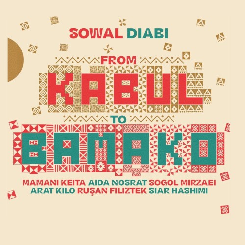 De Kaboul à Bamako (From Kabul To Bamako)