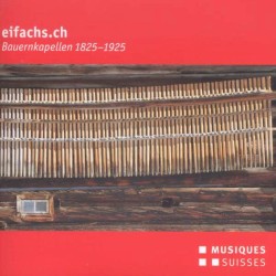 Bauernkapellen 1825–1925: Die Blechbläser in der Schweizer Tanzmusik