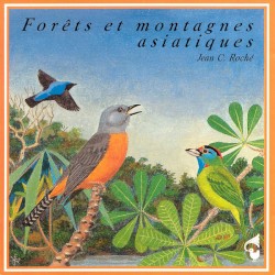 Forêts et montagnes asiatiques / Forests and Mountains of Asia