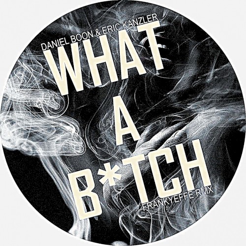 What a B*tch
