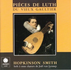 Pièces de Luth du Vieux Gaultier